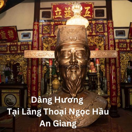 Lãnh Đạo Tỉnh An Giang Dâng Hương Tại Lăng Thoại Ngọc Hầu